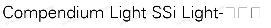 Compendium Light SSi Light字体转换